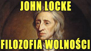 John Locke  Czowiek Ktry Nauczy wiat Myle O Wolnoci  Film Dokumentalny