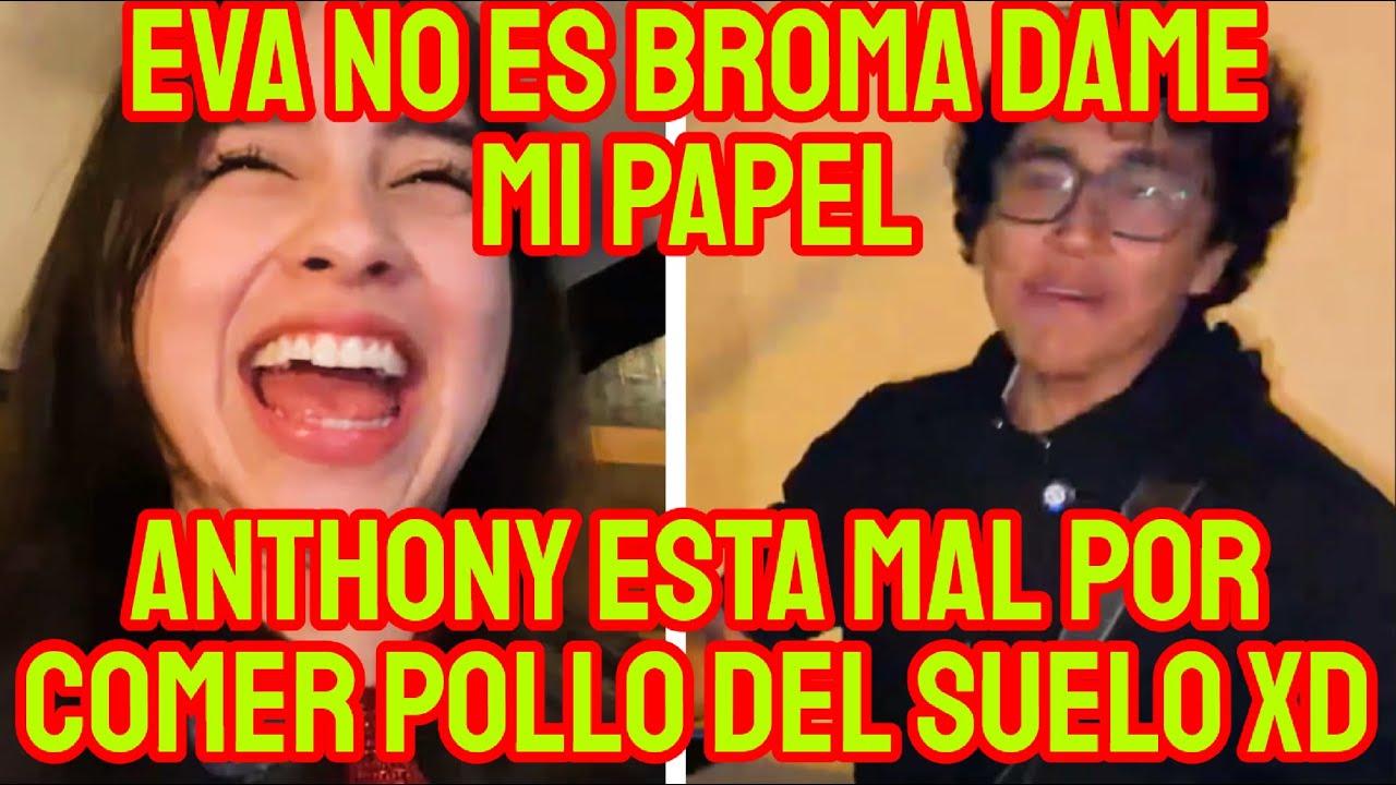 EVA NO PARA DE REIRSE DE LA SUBTRAMA DE ANTHONY + NO LO DEJA IR AL BAÑ0 XD