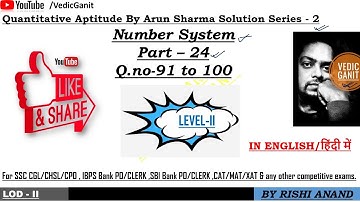 Quantitative Aptitude By Arun Sharma Solution Series part 2 Number System part 24(for ssc cgl cat)