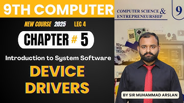 Device Drivers | Introduction to system softwares | 9th Class Computer New Book - Chapter 5