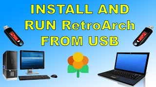 how to run retroarch lakka from usb on any pc or laptop