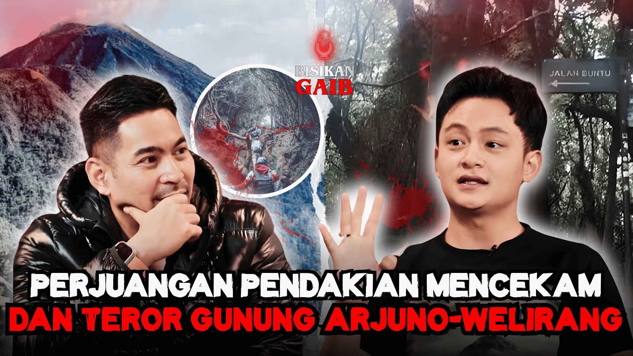 PENDAKIAN DI GUNUNG ARJUNO WELIRANG.. JATUH SAMPE MASUK DUNIA GHAIB?!!😱😱