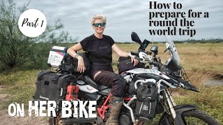 HOW TO PREPARE FOR A ROUND THE WORLD TRIP ON A MOTORCYCLE - Part 1 -  Part 1 screenshot 1