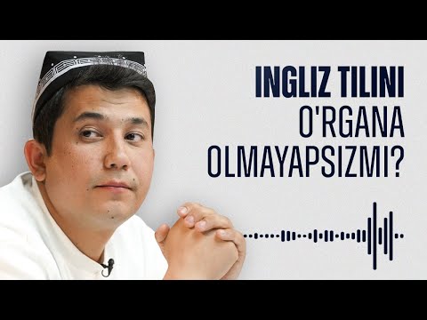 Ingliz tilini o&rsquo;rgana olmayapsizmi?