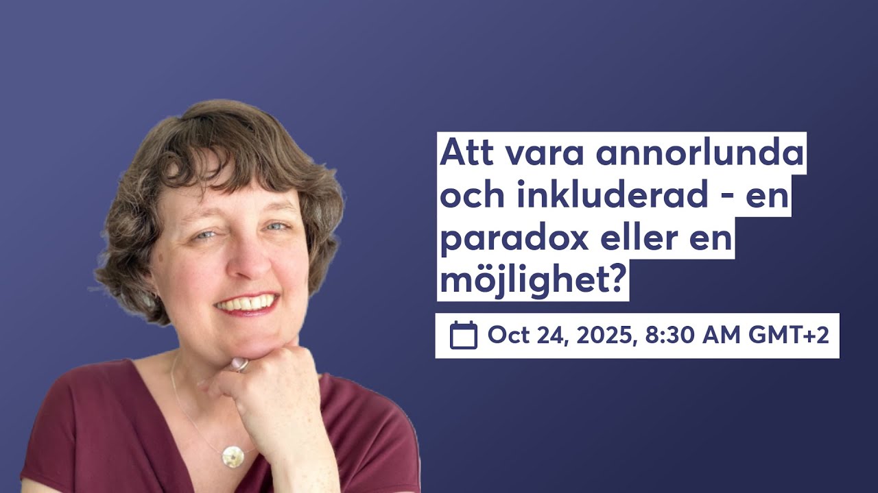 Att vara annorlunda och inkluderad - en paradox eller en möjlighet ...
