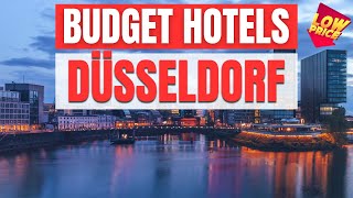 Best Budget Hotels in Düsseldorf | Unbeatable Low Rates Await You Here!