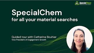 SpecialChem: Overview of the material selection platform.