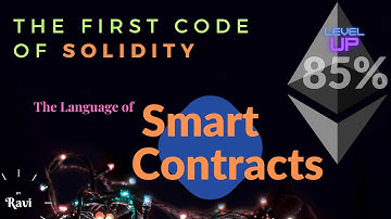 How to Write Smart Contracts using Solidity? | First Step of Blockchain | Step-by-Step | Part-3