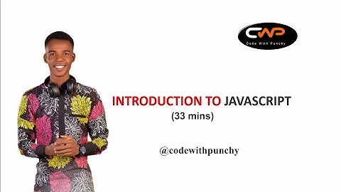 Introduction to JavaScript @codewithpunchy