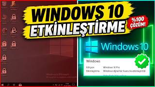 Windows 10 Etkinleştirme Nasıl Yapılır? | Ürün Anahtarı ve Dijital Lisans