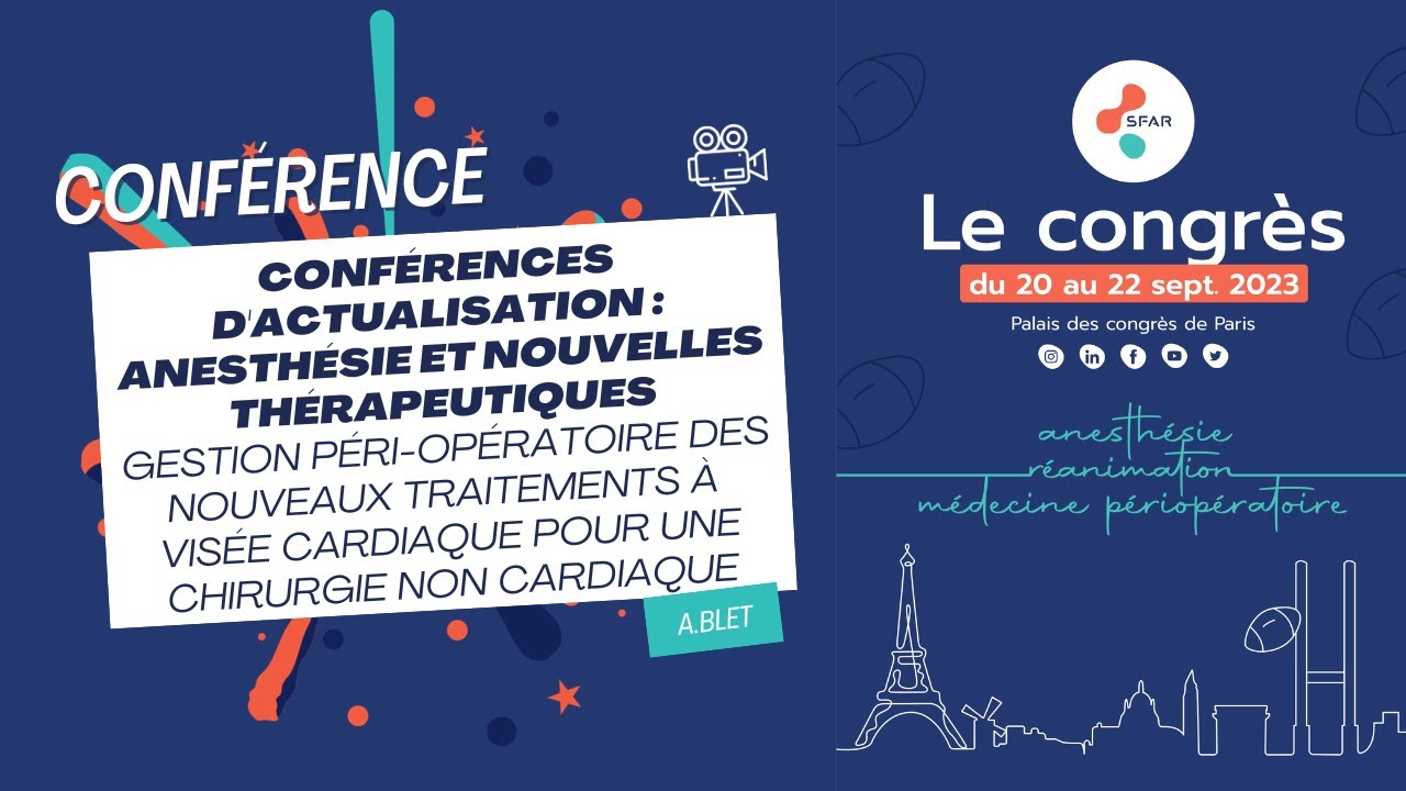 Gestion péri-opératoire des nouveaux traitements à visée cardiaque pour une chirurgie non cardiaque