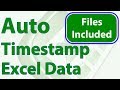 Automatically Timestamp Data Entries in Excel