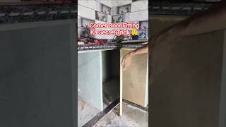 Corner Door Fitting Trick 😲 | Modular Kitchen Short Video #shotrs #woodworking