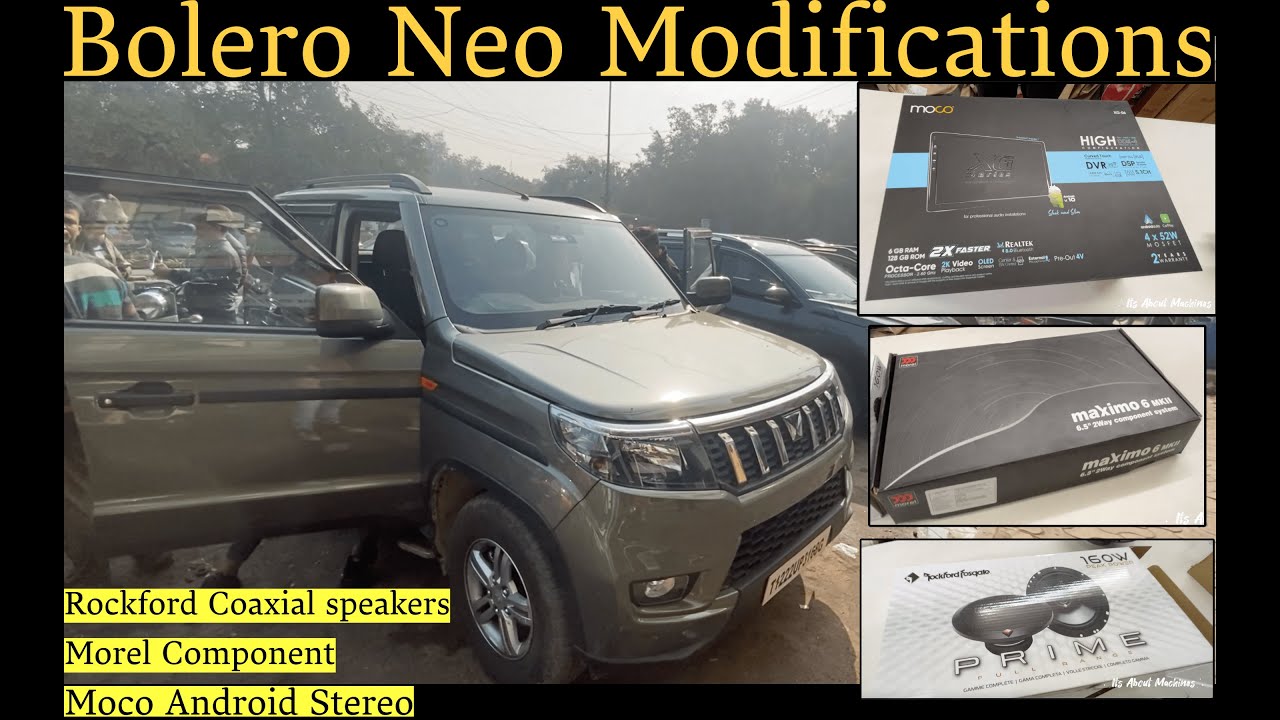 Modified Mahindra Bolero Neo | Audio Upgrade - Morel & Rockford | Moco Premium CAR Android Stereo