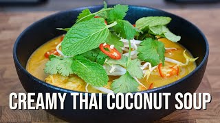 Creamy Thai Coconut Soup | How To Make Recipe