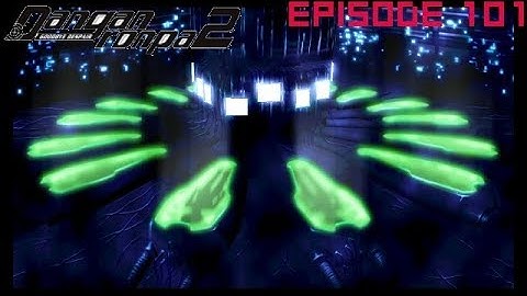 Danganronpa 2: Goodbye Despair Episode 101: A Virtual World