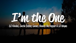 DJ Khaled - I'm The One (Lyrics) ft. Justin Bieber, Quavo, Chance the Rapper, Lil Wayne