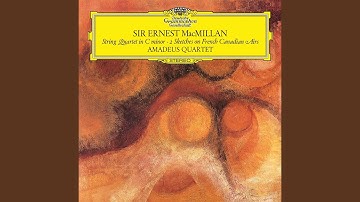 E. MacMillan: String Quartet in C Minor: III. Lento ma non troppo