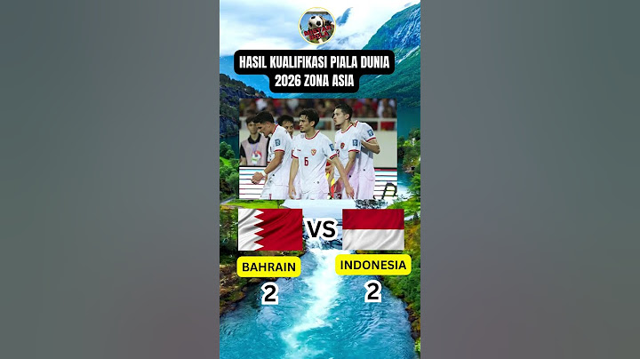 FULL HIGHLIGHT BAHRAIN 2 VS 2 INDONESIA AFC ASIAN QUALIFIER