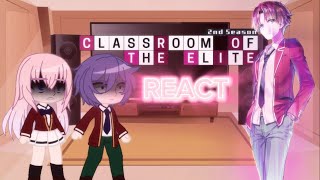 Classroom of the Elite React (CLASS B) -🇺🇸(Gacha Club) 2/2