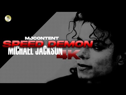 Michael Jackson - Speed Demon (4K Remastered)