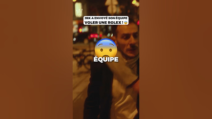 JRK 19 A ENVOYÉ SON ÉQUIPE VOLER UNE ROLEX !