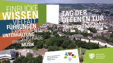 Tag der offenen Tür - 50 Jahre Bergische Universität Wuppertal