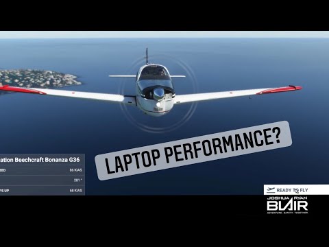 Microsoft Flight Simulator 2020 Tutorial | Laptop Performance