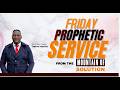 FRIDAY PROPHETIC SERVICE LIVE 20TH MARCH 2026 WITH SNR PROPHET JEREMIAH OMOTO FUFEYIN