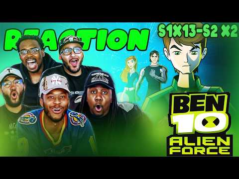 Ben 10 Alien Force S1 Ep.13-S2 Ep.1-2 Reaction