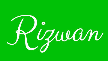 Learn how to Write the Name Rizwan Signature Style in Cursive Writing