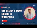WordPress Bangla Tutorial for Beginners | 35. CTA Design and Menu Linking with Section