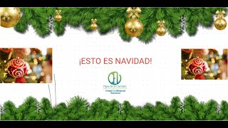 Esto es Navidad - Villancico Colegio La Milagrosa