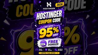 Hostinger Coupon Code 2026 🔥 Get 97% OFF + Free Domain (Limited Time!) | Hostinger Coupon Code