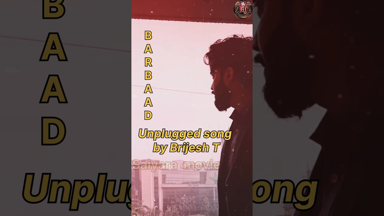 Barbaad Song saiyaara  