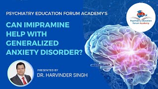 Can Imipramine Help With Generalized Anxiety Disorder