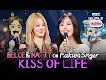 [K-POP] KISS OF LIFE Belle &amp; Natty Singing on Masked Singer🎤#KISSOFLIFE #MaskedSinger