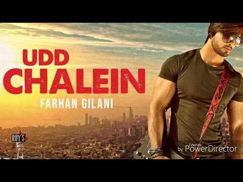 Udd Chalein Full Song- Farhan Gilani | Atif Ali | New Hindi Songs 2018