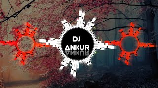 Mai Aane Baiga No Haw O (Cg Remix) !! New Cg Dj Song 2023 !! Cg Dj Song !! Dj Ankur !! Dj Remix