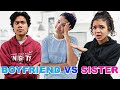 Who Knows Me Better!!? Sister VS. Boyfriend!