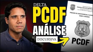 Concurso PCDF: pós-provas discursivas e peça para Delegado