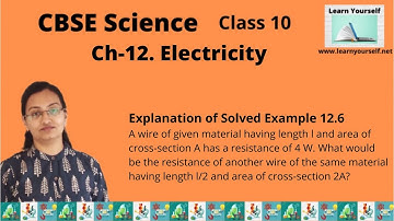 CBSE Std-10 Sci Ch-12|| Example 12.6||Explanation of solved example 12.6|| NCERT