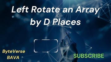 Left Rotate An Array By D Places in Java  | In Java || Left Rotate an Array in Java