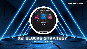 45ao-363ao : How to play X2 Blocks with easy Strategy
