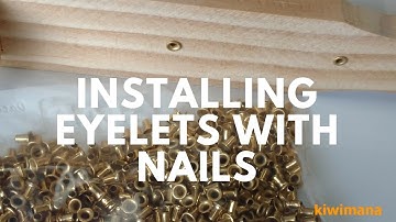 Installing Eyelets on  Bee Frames with Nails