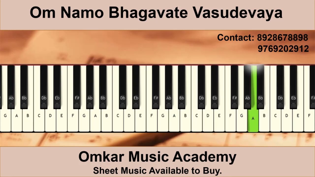 Om Namo Bhagavate Vasudevaya Piano Tutorial