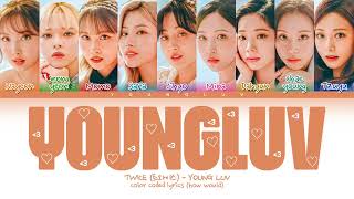 TWICE (트와이스) | 'YOUNG LUV' | HOW WOULD | Orig. STAYC | (Color Coded Lyrics)