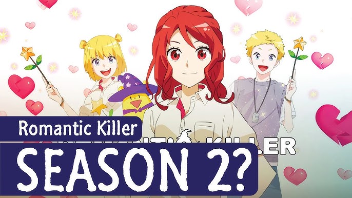 Romantic Killer Temporada 2: Data de lançamento e atualizações