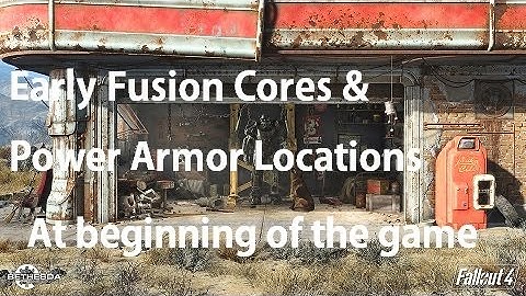 Fallout 4 - How To Get Early Power Armor & Fusion Core Location Guide