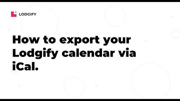CONNECTIVITY GUIDE - How to export your Lodgify calendar via iCal
